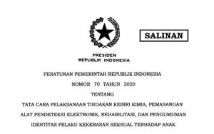 Ini PP Tentang Tindakan Kebiri Kimia & Pengumuman Identitas Pelaku Kekerasan Seksual Terhadap Anak