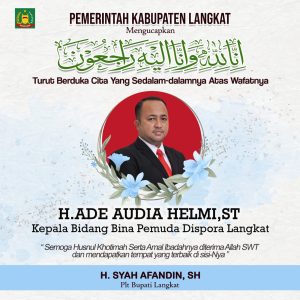Hadir Takziah, Plt Bupati Langkat Doakan Almarhum Ade Audia Helmi Husnul Khatimah