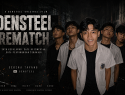 Densteel Bangun Antusiasme Penggemar Lewat Potongan Script Film Pendek Terbaru