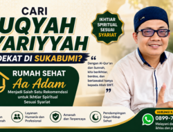 Cari Ruqyah Syariyyah Terdekat di Sukabumi? Rumah Sehat Aa Adam