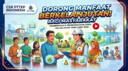 CSR PTTEP Indonesia Dorong Manfaat Berkelanjutan bagi Masyarakat