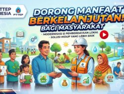CSR PTTEP Indonesia Dorong Manfaat Berkelanjutan bagi Masyarakat